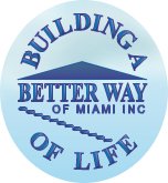 Better Way of Miami, Inc.